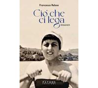 Ciò che ci lega