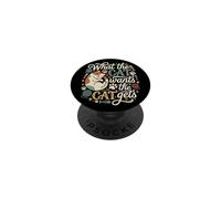 Ciò che il gatto vuole il gatto diventa divertente PopSockets PopGrip Adesivo