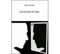 Ciò che non si vede