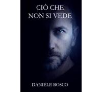 Ciò che non si vede