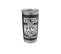 Ciò che non ti uccide ti rende più forte Marching Band Bicchiere termico in acciaio inox doppia parete