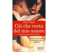 Ciò che resta del mio amore. Cattive abitudini series
