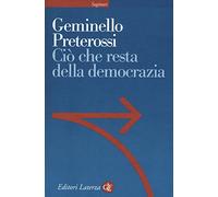 Ciò che resta della democrazia