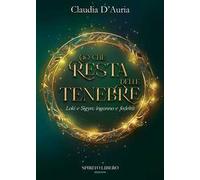 Ciò che resta delle tenebre. Loki e Sigyn: inganno e fedeltà