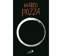 Ciò che vuoto non è - Pozza Marco