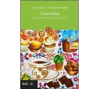 Cioccolata. Quant'è dolce la magia