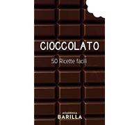 Cioccolato. 50 ricette facili
