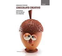 Cioccolato creativo. Animazioni per la vetrina e le festività