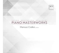 Ciolko, Mariusz - Piano Masterpieces