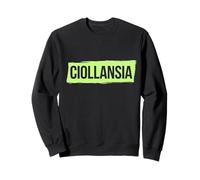 Ciollansia - Umorismo del Lavoro Ansia Ufficio Stress Italia Felpa