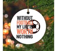 Ciondoli Per Albero Di Natale Without Football, My Life Is Worth Nothing Ornamenti Da Natalizi Stampato Su Due Lati Con Corda D'Oro Ciondoli Etichette Decor