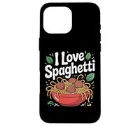 Ciotola per pasta I Love Spaghetti Delicious Custodia per iPhone 16 Pro Max