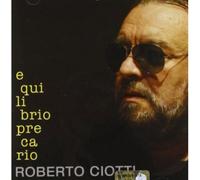 Ciotti Roberto - Equilibrio Precario