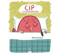 Cip l'uccellino dormiglione. Ediz. a colori