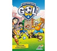 Cipolline fuori gioco!