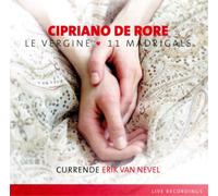 Cipriano De Rore Cipriano De Rore: Le Vergine/11 Madrigals (CD) Album