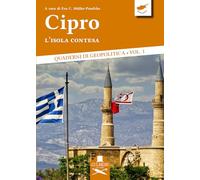 Cipro: L'isola contesa