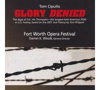 Cipullo, T. - Tom Cipullo: Glory Denied