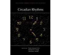 Circadian Rhythms (Copertina rigida) Perspectives Cshl