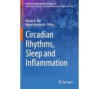 Circadian Rhythms, Sleep and Inflammation: 93