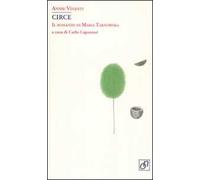 Circe. Il romanzo di Maria Tarnowska