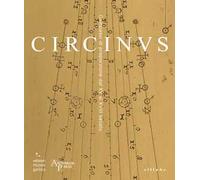 Circinus. Compassi di proporzione dal XV al XVIII secolo