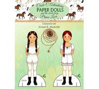 Circle C Adventures Paper Dolls: and the short story Prince Loco