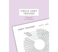 Circle Habit Tracker: Monthly Habit Tracker Journal - 31 Day Goal Planner - Circular Daily Goals - Goal Setting Log Book