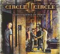 Circle Ii Circle - Consequence Of Power(Ltd.Edt.)