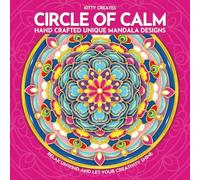 Circle of calm: Hand crafted unique mandala designs