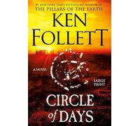 Ken Follett Circle of Days (Tascabile)