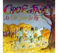 Circle Of Faires - As The Years Go By