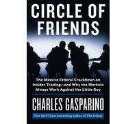 Charles Gasparino Circle of Friends (Copertina rigida)