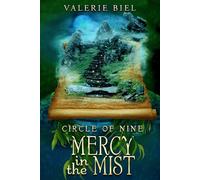 Circle of Nine: Mercy in the Mist (Circle of Nine Series Book 4)