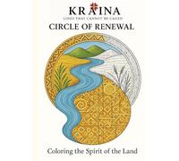 Circle of Renewal: A Ukrainian Folk-Inspired Coloring Book of Nature, Symbols, and Spirit