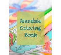 Circle of Serenity: A Mandala Coloring Experience