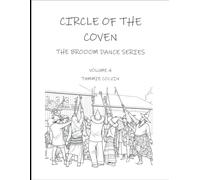 CIRCLE OF THE COVEN: "Dancing Across the World in Rhythm and Magic"