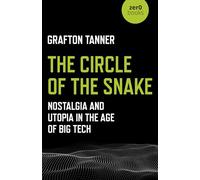 Grafton Tanner Circle of the Snake, The (Tascabile)