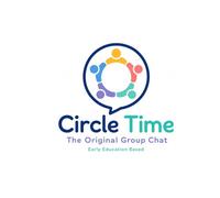 Circle Time: The Original Group Chat
