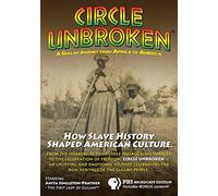 Circle Unbroken: A Gullah Journey From Africa To America