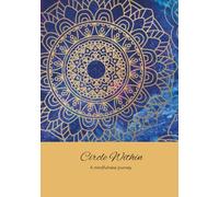 Circle Within: A Mindfulness Journey