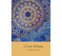 Circle Within: A Mindfulness Journey