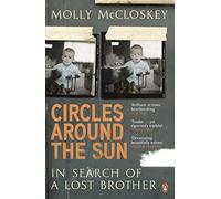 Circles around the Sun: In Search of a Lost Brother