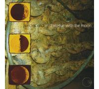 CIRCLES END - In Dialogue With the Moon
