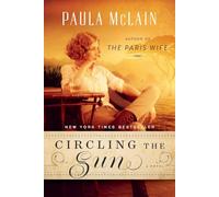 Circling the Sun: A Novel