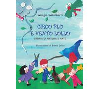 Circo Blu e Vento Lollo. Storia di natura e arte - 2021 - Zephyro