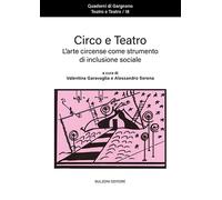Circo e teatro. L'arte circense come strumento di inclusione sociale: 18