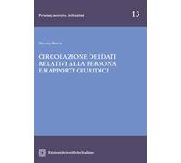 Circolazione dei dati relativi alla persona e rapporti giuridici