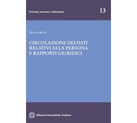Circolazione dei dati relativi alla persona e rapporti giuridici
