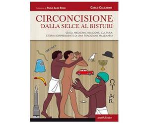 Circoncisione. Dalla selce al bisturi
